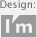 Design: I'm